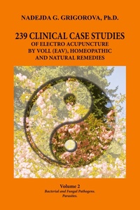 Abbildung von: 239 Clinical Case Studies of Electro Acupuncture by Voll (Eav), Homeopathic and Natural Remedies - Milkana Publishing