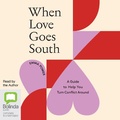 Cover: When Love Goes South - Bolinda Audio Books