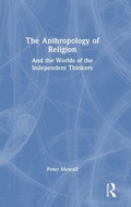 Cover: The Anthropology of Religion - Routledge