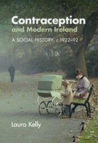 Enlarge image Cover: Contraception and Modern Ireland - Cambridge University Press