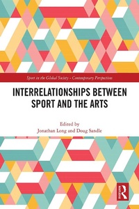 Abbildung von: Interrelationships Between Sport and the Arts - Routledge