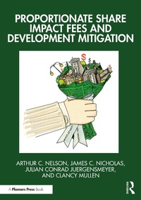Enlarge image Cover: Proportionate Share Impact Fees and Development Mitigation - Routledge