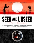 Cover: Seen and Unseen - Chronicle Books LLC