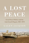 Cover: A Lost Peace - Cornell University Press
