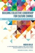 Cover: Building Collective Leadership for Culture Change - Cornell University Press