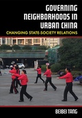 Abbildung von: Governing Neighborhoods in Urban China - Cornell University Press