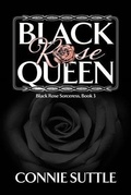 Cover: Black Rose Queen - Connie Suttle