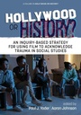 Cover: Hollywood or History? - Information Age Publishing