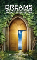 Cover: Dreams, Visions & Revelations & How to Interpret Them - Christians For Messiah Ministries