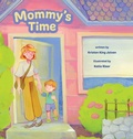 Cover: Mommy's Time - Kristen King Jaiven, Author