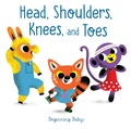 Cover: Head, Shoulders, Knees, and Toes - Chronicle Books LLC