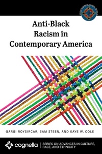 Enlarge image Cover: Anti-Black Racism in Contemporary America - Cognella Academic Publishing