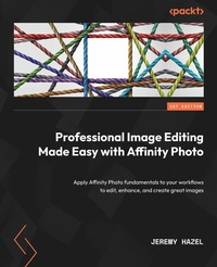 Abbildung von: Professional Image Editing Made Easy with Affinity Photo - De Gruyter