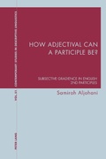 Cover: How adjectival can a participle be? - Peter Lang Verlag