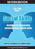 Cover: Social Skills Workbook: Activities for developing positive mental health skills - Loggerhead Publishing Ltd