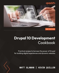 Abbildung von: Drupal 10 Development Cookbook - Packt Publishing