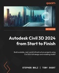 Cover: Autodesk Civil 3D 2024 from Start to Finish - Packt Publishing
