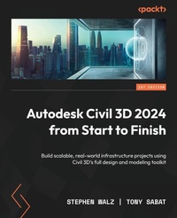 Abbildung von: Autodesk Civil 3D 2024 from Start to Finish - Packt Publishing