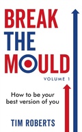 Cover: Break The Mould - Known Publishing
