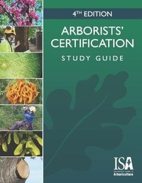 Enlarge image Cover: Arborists' Certification Study Guide - International Society of Arboriculture