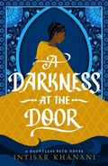 Cover: A Darkness at the Door (Dauntless Path, #3) - Snowy Wings Publishing