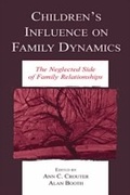 Cover: Children's Influence on Family Dynamics - Routledge