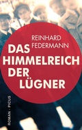 Cover: Das Himmelreich der L&uuml;gner - Picus Verlag