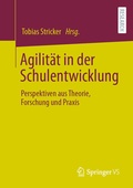 Cover: Agilit&auml;t in der Schulentwicklung - Springer VS