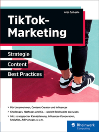 Abbildung von: TikTok-Marketing - Rheinwerk
