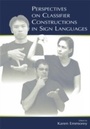 Cover: Perspectives on Classifier Constructions in Sign Languages - Psychology Press Ltd