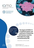 Cover: The impact of COVID-19 on agriculture, food and rural areas in central Asia and Caucasus countries - Food & Agriculture Organization of the United Nations (FAO)
