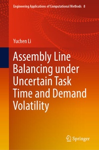Enlarge image Cover: Assembly Line Balancing under Uncertain Task Time and Demand Volatility - Springer