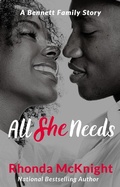 Cover: All She Needs (Bennett Family) - Rhonda McKnight