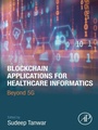 Cover: Blockchain Applications for Healthcare Informatics - Academic Press