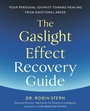 Cover: The Gaslight Effect Recovery Guide - Harmony/Rodale/Convergent