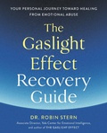 Cover: The Gaslight Effect Recovery Guide - Rodale Press