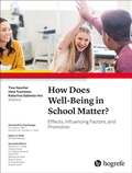 Abbildung von: How Does Well-Being in School Matter? - Hogrefe Publishing