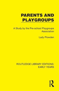 Enlarge image Cover: Parents and Playgroups - Routledge