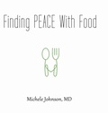 Cover: Finding PEACE With Food - Lulu.com