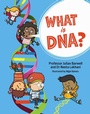 Cover: What is DNA? - Wayland