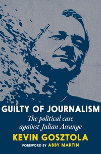 Abbildung von: Guilty of Journalism - Seven Stories Press