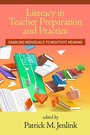 Cover: Literacy in Teacher Preparation and Practice - IAP - Information Age Publishing