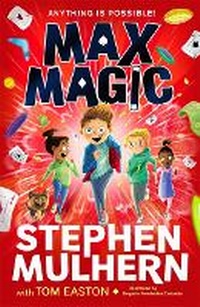Enlarge image Cover: Max Magic - Piccadilly Press
