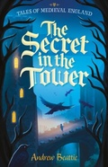 Cover: The Secret in the Tower - Sweet Cherry Publishing