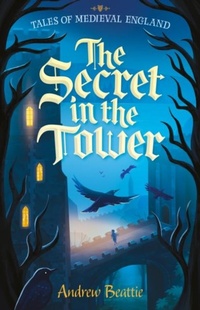 Enlarge image Cover: The Secret in the Tower - Sweet Cherry Publishing