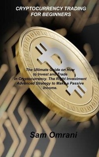 Abbildung von: Cryptocurrency Trading for Beginners - Charlie Books Ltd