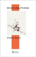 Cover: 99 Interruptions - CB Editions