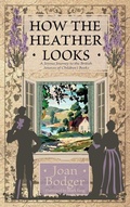 Cover: How the Heather Looks - Living Book Press