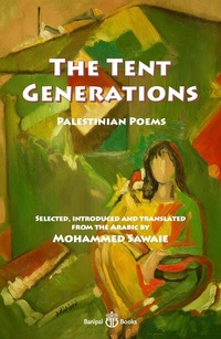 Abbildung von: The Tent Generations - Banipal Publishing