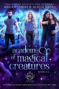 Cover: Academy of Magical Creatures: Books 4-6 (Hidden Legends Omnibus Collections, #2) - Crystallite Publishing LLC